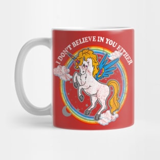 Unicorn You Gotta Believe Mug